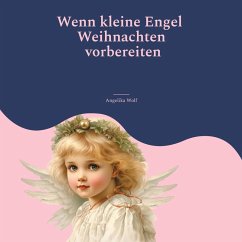 Cover Wenn kleine Engel Weihnachten vorbereiten