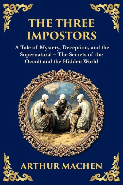The Three Impostors The Three Impostors
