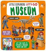 Little Explorers: Let's Go! Museum Little Explorers: Let's Go! Museum