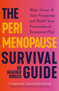 The Perimenopause Survival Guide - Hirsch, Dr Heather