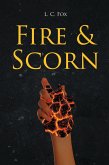 Fire & Scorn (eBook, ePUB)