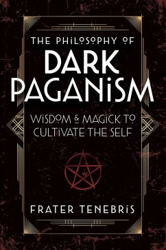 Cover The Philosophy of Dark Paganism (eBook, ePUB)