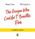 The Dragon Who Couldn't Breathe Fire