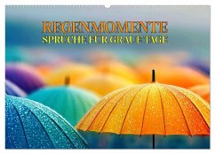 Regenmomente - Sprüche für graue Tage (Wandkalender 2026 DIN A2 quer), CALVENDO Monatskalender Cover Regenmomente - Sprüche für graue Tage (Wandkalender 2026 DIN A2 quer), CALVENDO Monatskalender