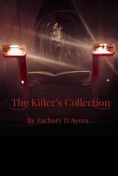 The Killer's Collection - Ayers, Zachary D
