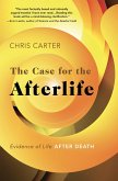 The Case for the Afterlife (eBook, ePUB)