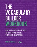 The Vocabulary Builder Workbook (eBook, ePUB) The Vocabulary Builder Workbook (eBook, ePUB)