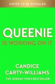 Queenie is Working on It Queenie is Working on It