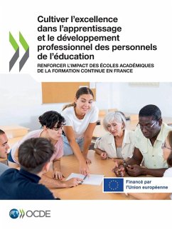 Cover Cultiver l'excellence dans l'apprentissage et le développement professionnel des personnels de l'éducation