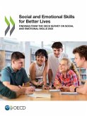 Social and Emotional Skills for Better Lives Social and Emotional Skills for Better Lives