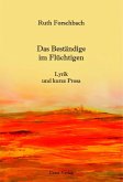 Das Beständige im Flüchtigen Das Beständige im Flüchtigen