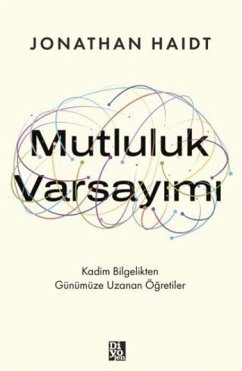 Mutluluk Varsayimi - Haidt, Jonathan