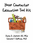 Your Character Education Tool Kit (eBook, ePUB)