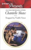 Trapped by Vialli's Vows (eBook, ePUB) Trapped by Vialli's Vows (eBook, ePUB)
