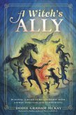 A Witch's Ally (eBook, ePUB) A Witch's Ally (eBook, ePUB)