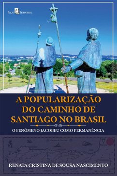Cover A popularização do Caminho de Santiago no Brasil (eBook, ePUB)