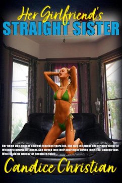 Cover Her Girlfriend's Straight Sister (eBook, ePUB)