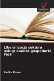 Liberalizacja sektora us¿ug: analiza gospodarki Fid¿i Liberalizacja sektora us¿ug: analiza gospodarki Fid¿i