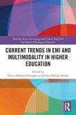 Current Trends in EMI and Multimodality in Higher Education Current Trends in EMI and Multimodality in Higher Education