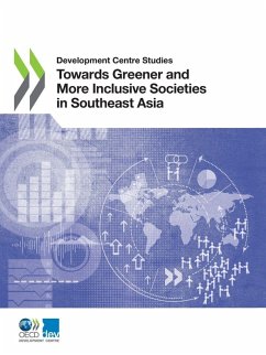 Towards Greener and More Inclusive Societies in Southeast Asia - Oecd Towards Greener and More Inclusive Societies in Southeast Asia - Oecd