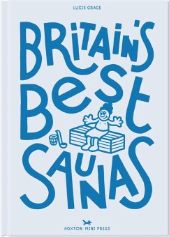 Britain's Best Saunas - Grace, Lucie
