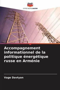Cover Accompagnement informationnel de la politique énergétique russe en Arménie