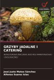GRZYBY JADALNE I CATERING