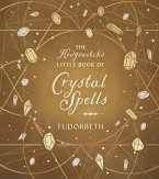 The Hedgewitch's Little Book of Crystal Spells (eBook, ePUB)