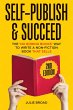 Self-Publish & Succeed: The No Boring... - Bild 1