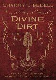 Divine Dirt (eBook, ePUB)