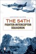 The 54th Fighter-Interceptor Squadron... - Bild 1