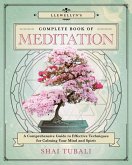 Llewellyn's Complete Book of Meditation (eBook, ePUB) Llewellyn's Complete Book of Meditation (eBook, ePUB)