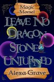 Leave No Dragon Stone Unturned (Magic Morsel, 1) (eBook, ePUB)
