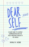 Dear Self (eBook, ePUB) Dear Self (eBook, ePUB)