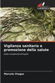 Vigilanza sanitaria e promozione della salute