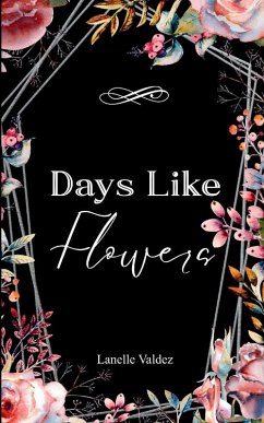 Cover Days Like Flowers