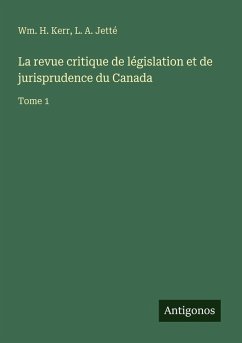Cover La revue critique de législation et de jurisprudence du Canada