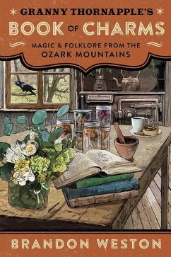 Cover Granny Thornapple's Book of Charms (eBook, ePUB)