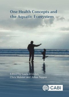One Health Concepts and the Aquatic Ecosystem (eBook, ePUB)