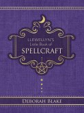 Llewellyn's Little Book of Spellcraft (eBook, ePUB)