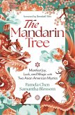 The Mandarin Tree (eBook, ePUB) The Mandarin Tree (eBook, ePUB)