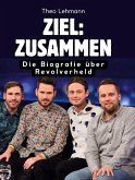 Ziel: Zusammen Ziel: Zusammen