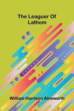 Cover The Leaguer Of Lathom
