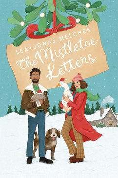 Mistletoe Letters - Melcher, Lea; Melcher, Jonas Mistletoe Letters - Melcher, Lea; Melcher, Jonas