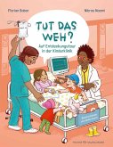 Tut das weh?