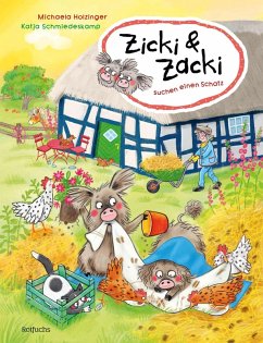 Zicki & Zacki suchen einen Schatz - Holzinger, Michaela Zicki & Zacki suchen einen Schatz - Holzinger, Michaela
