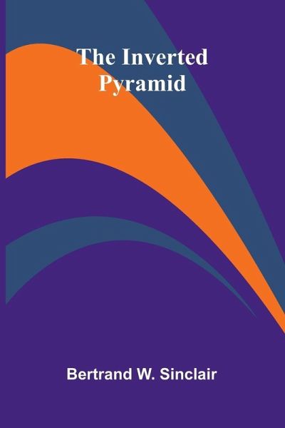 The Inverted Pyramid The Inverted Pyramid