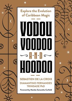 Cover Vodou, Voodoo, and Hoodoo (eBook, ePUB)