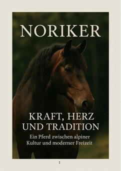 Cover Noriker - Herz, Kraft und Tradition (eBook, ePUB)