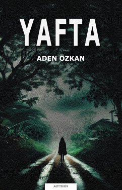 YAFTA (eBook, ePUB) - Akademi, Yol; Ozkan, Cennet